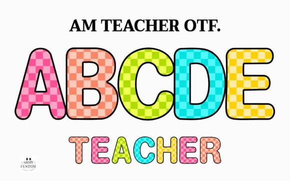 Am Teacher: A Font That Brings Classroom Charm to Modern Design