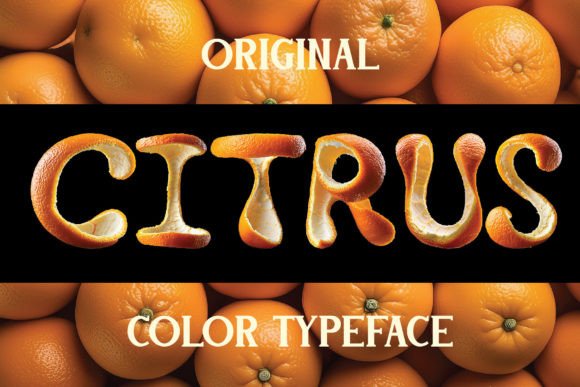 Citrus: A Fresh Take on Display Typography