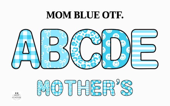 Mom Blue Font: Capturing the Heart of Motherhood in Your Designs