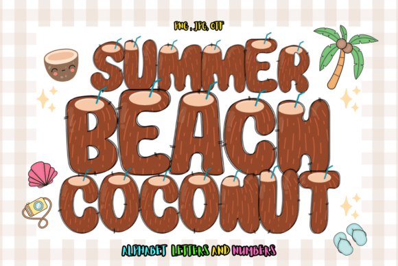 Summer Beach Coconut: A Font That Captures Sunshine and Sand
